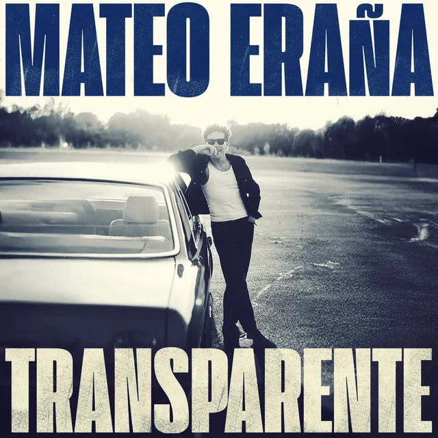Carátula del álbum Transparente de Mateo Eraña